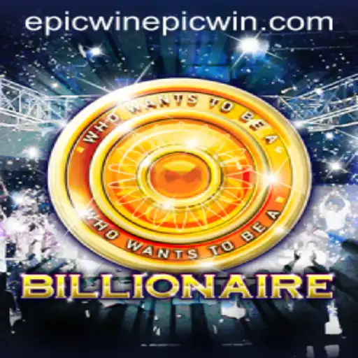Epicwin: The Thrilling World of 'Billionaire'