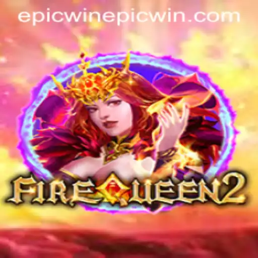 Exploring FireQueen2: The Epic Win Adventure