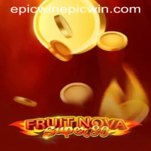 Discover the Thrills of FruitNovaSuper80: Your Path to Epic Wins