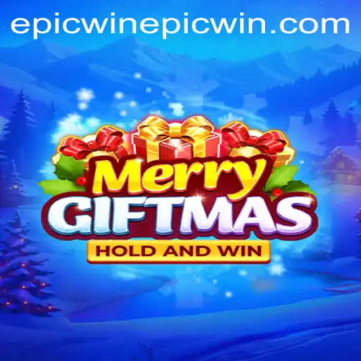 MerryGiftmas: The Ultimate Guide to Epic Wins