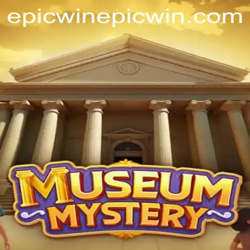 Museum Mystery: Discovering the Secrets Behind the Epic Win