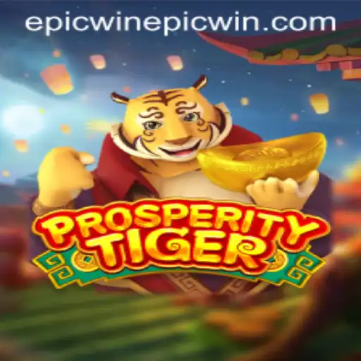 Discover the Excitement of ProsperityTiger: Unveiling the Secrets Behind an Epic Win